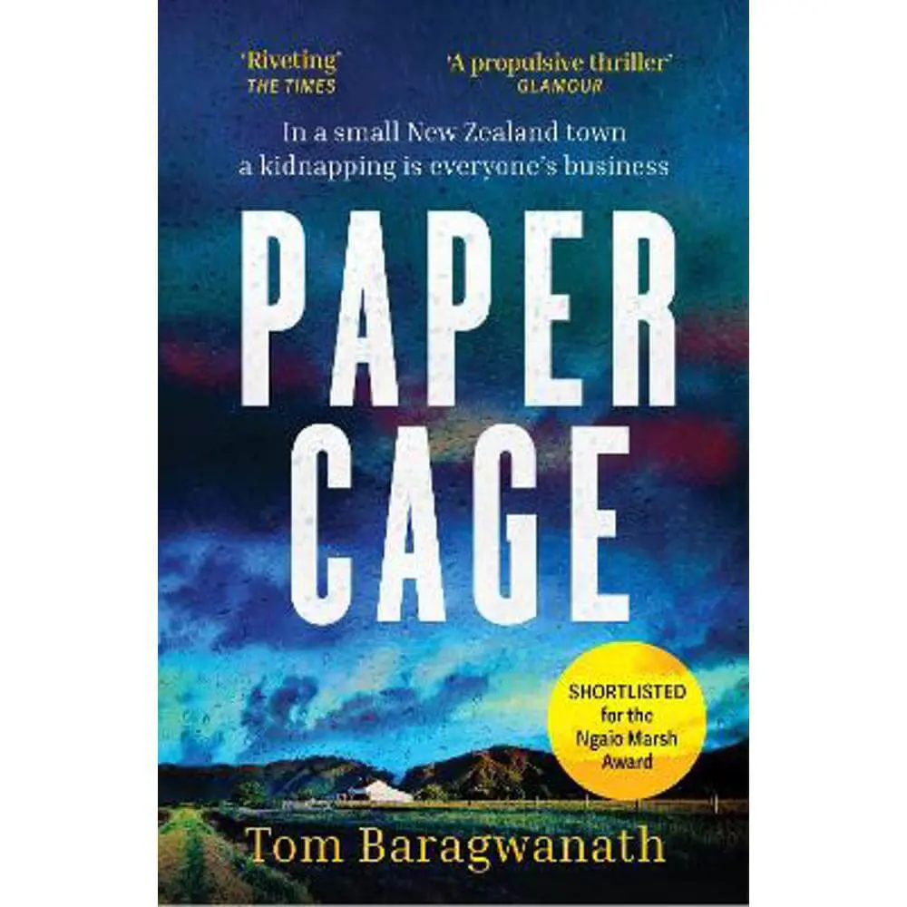 Paper Cage: The award-winning New Zealand small-town mystery (Paperback) - Tom Baragwanath
